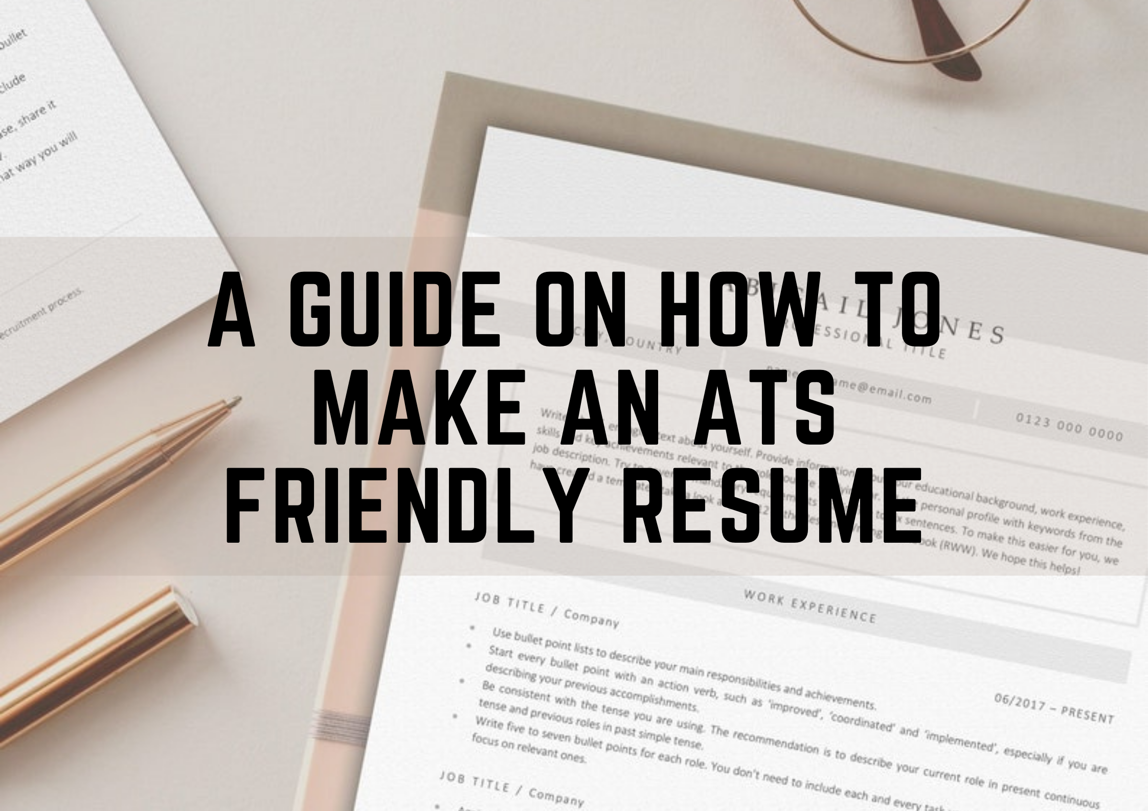 A Guide On How to Make an ATS Friendly Resume Genie Resumes